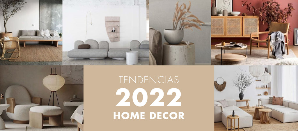 Tendencia 2022 Home Decor